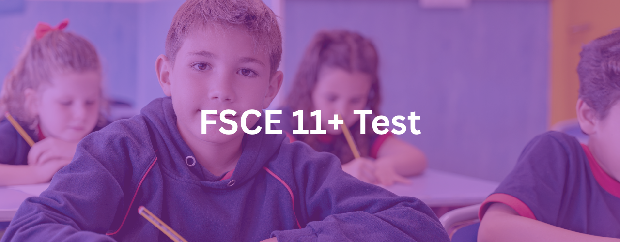 FSCE 11+ Test (3)