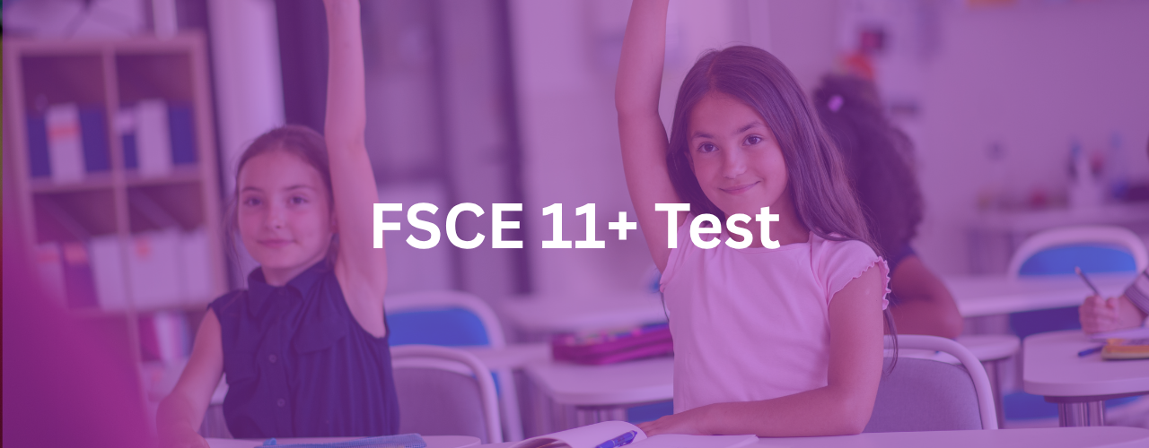 FSCE 11+ Test (4)